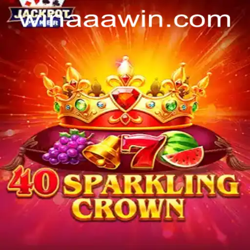Exploring the Thrills of 40SparklingCrown: Your Ultimate Guide