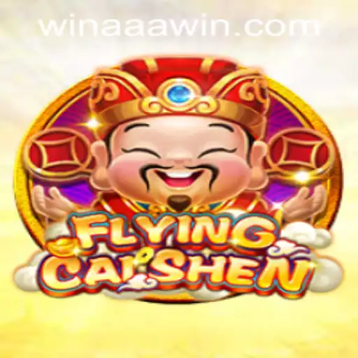 Exploring the Exciting World of FlyingCaiShen: A Guide to Gameplay and Strategy