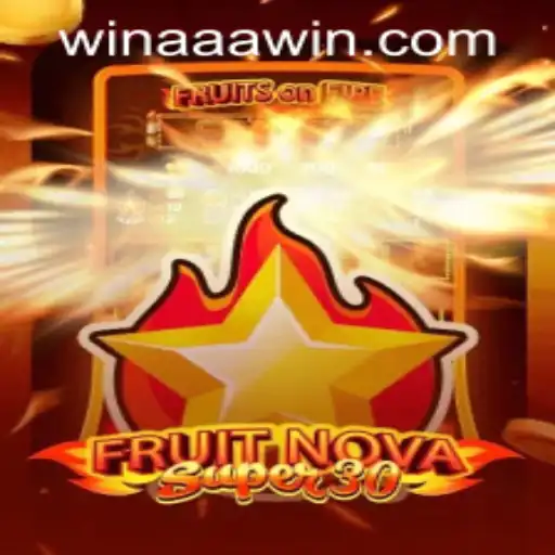 FruitrNovaSupe30 Slots Game: A New Era of Online Gaming